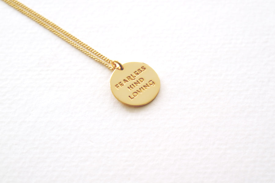 Fearless Kind Loving Necklace