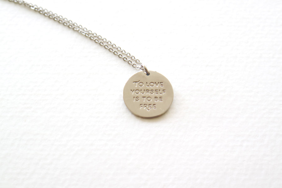 To Love Yourself Is To Be Free Necklace